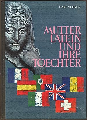 Mutter Latein und ihre Töchter - Weltsprachen und ihr Ahnenpaß
