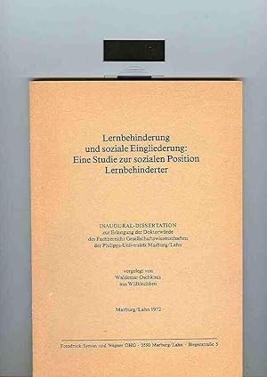 Lernbehinderung und soziale Eingliederung: Eine Studie zur sozialen Position Lernbehinderter