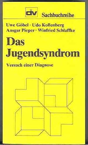 Das Jugendsyndrom. Versuch einer Diagnose