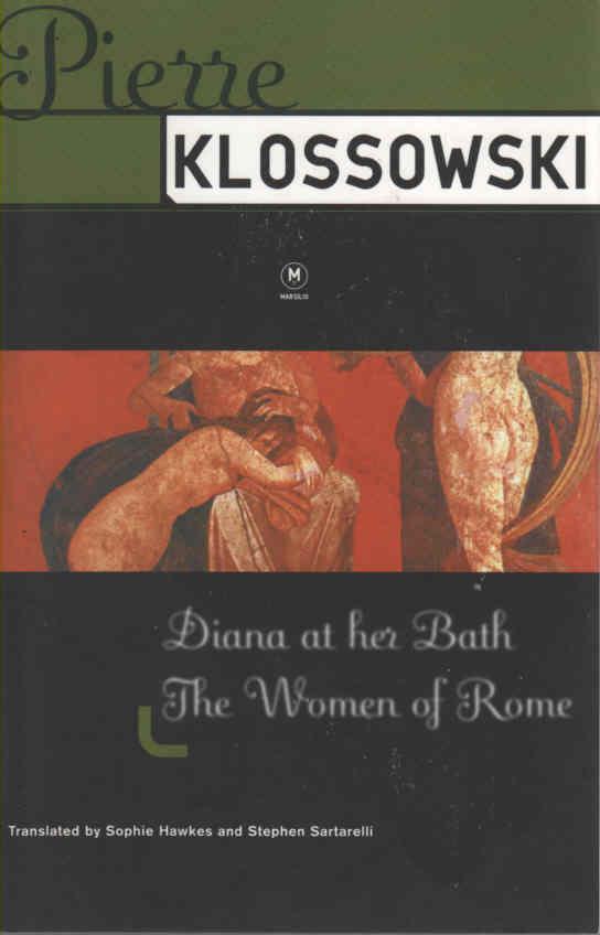 DIANA AT HER BATH & THE WOMEN OF ROME.