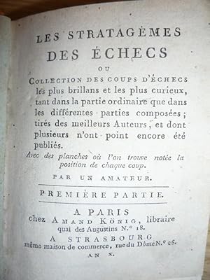 Les Stratagemes des Echecs, 1802, Paris, Strasbourg