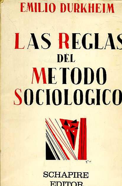 Las reglas del metodo sociologico.