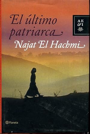 el ultimo patriarca najat el hachmi