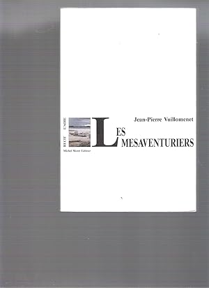 Les Mésaventuriers