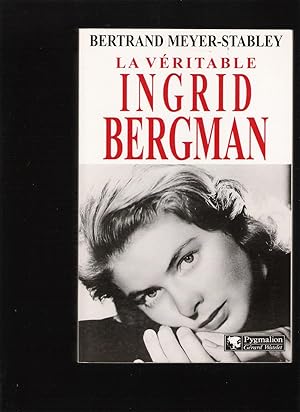 La Véritable Ingrid Bergmann