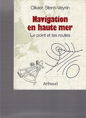 Navigation en haute mer - Le point et les routes