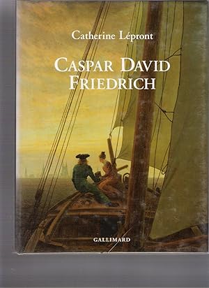 Caspar David Friedrich - Des paysages les yeux Fermés