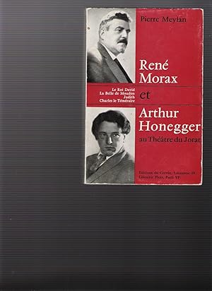 René Morax et Arthur Honegger au Théâtre du Jorat