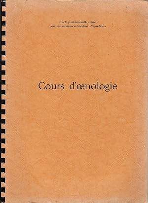 Cours d'Oenologie