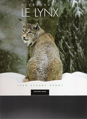 Vivre Avec Le Lynx