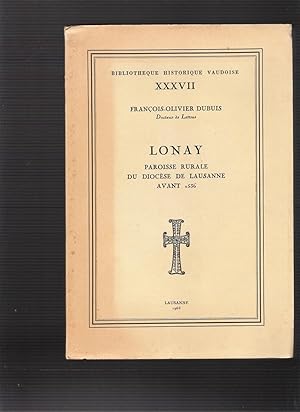 Lonay - Paroisse Rurale du Diocèse de Lausanne avant 1536