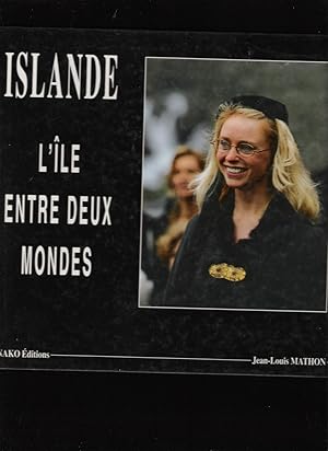 Islande - l'île entre deux mondes