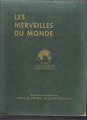 Les merveilles du monde, Vol. 7