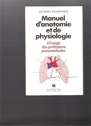 Manuel d'anatomie et de physiologie à l'usage des professions Paramédicales