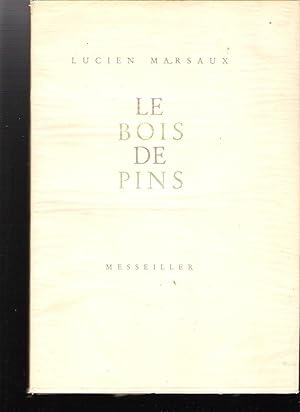 Le bois de pins