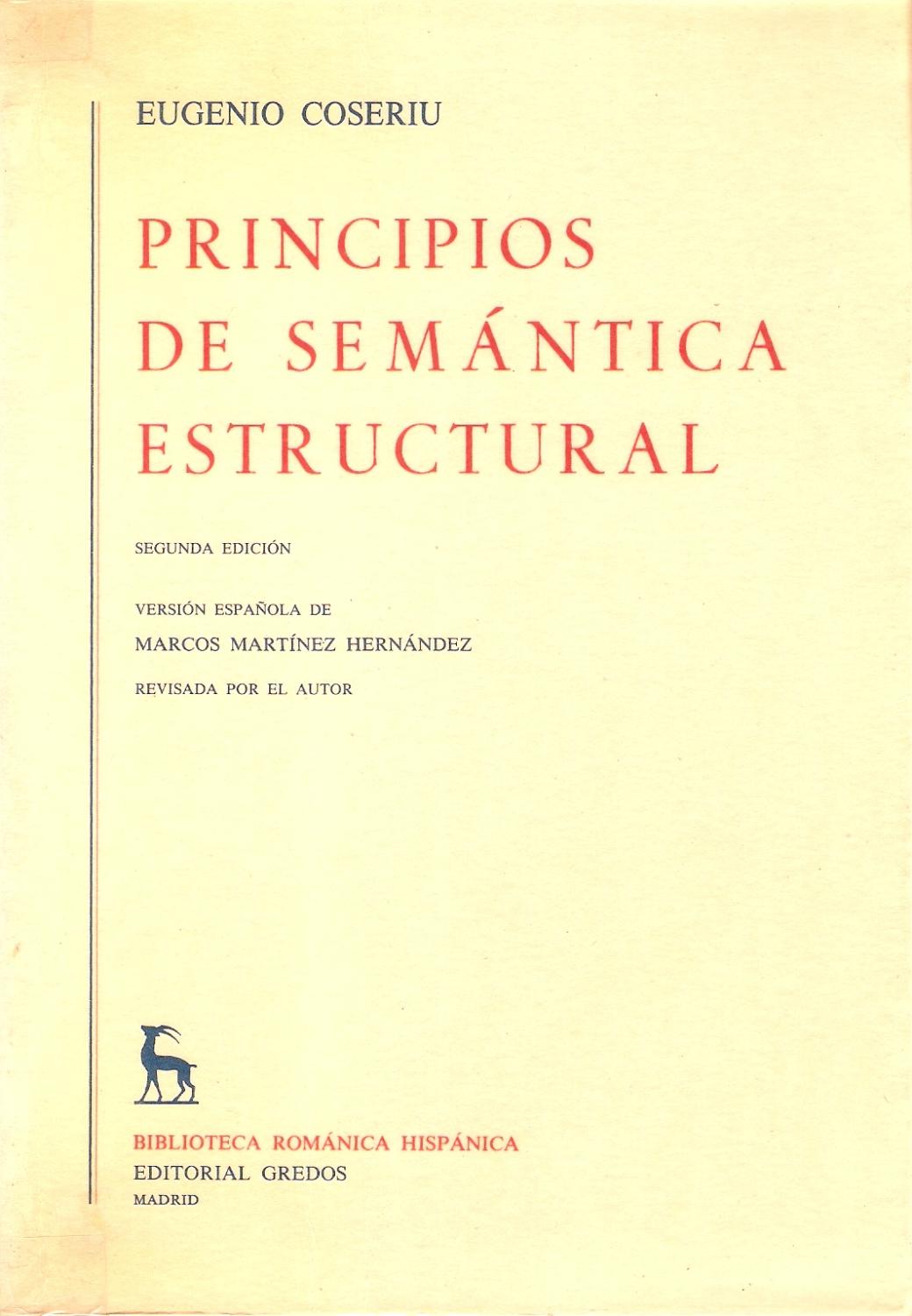 Principios semantica estructural (VARIOS GREDOS, Band 259)