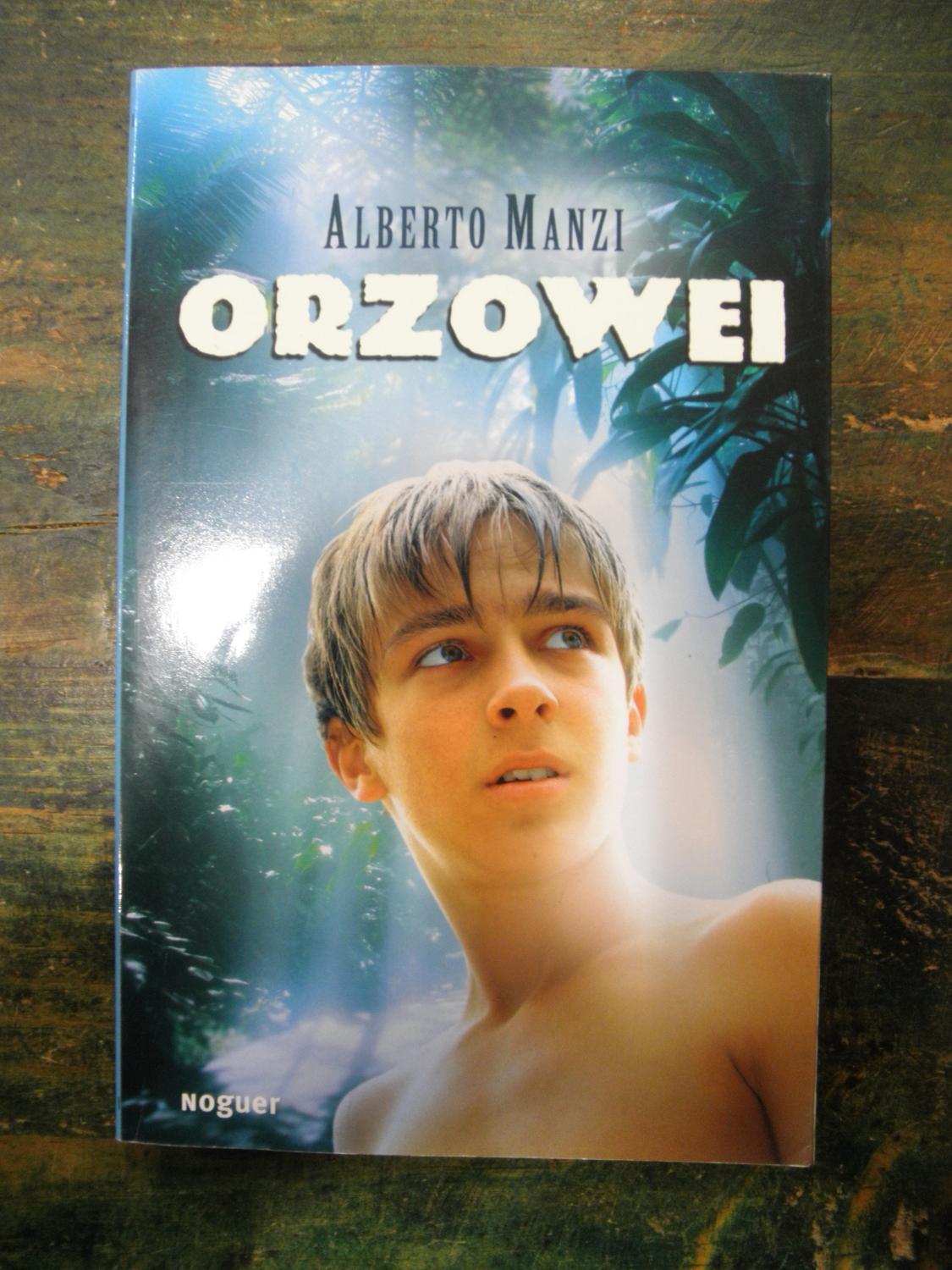 Orzowei - Manzi, Alberto