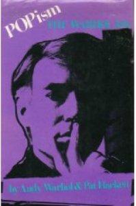 POPism: The Warhol Sixties (Signed by Andy Warhol)