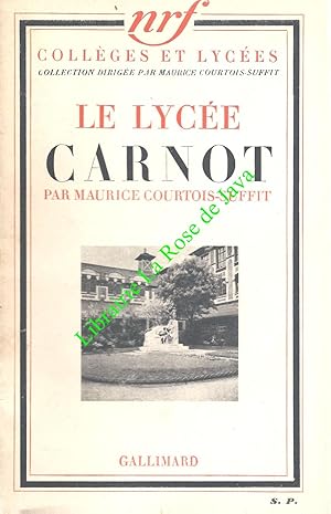 Le lycée Carnot.