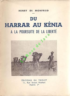 Du Harrar au kénia - A la poursuite de la liberté.