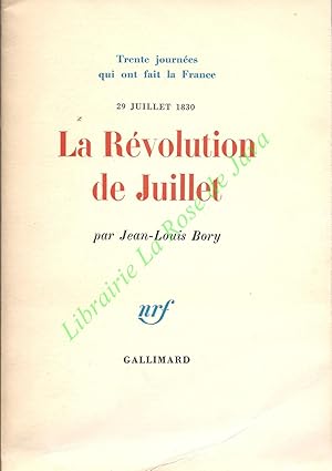 29 juillet 1830 - La révolution de juillet.