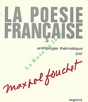 La poésie française. Anthologie thématique.