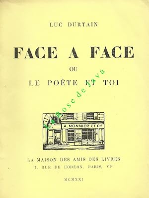 Face à face ou le poète et toi.