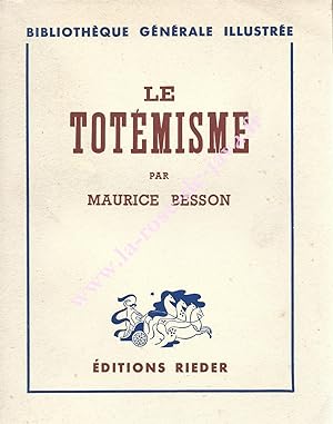 Le totémisme.