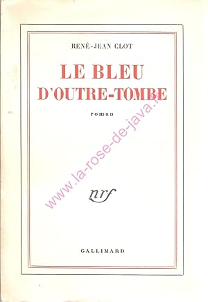 Le bleu d'outre-tombe.