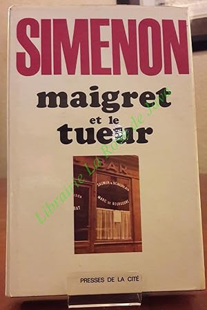 Maigret et le tueur.