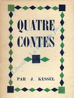 Quatre contes. Plus fort que la mort - La colère de Seu-lau-Hi - Le réveillon du colonel Jerkof -...