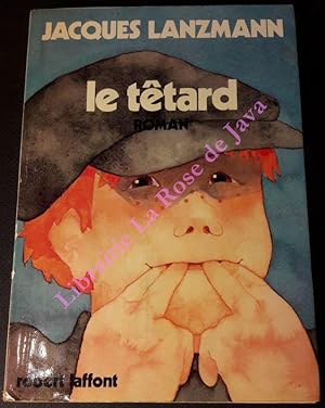 Le têtard.