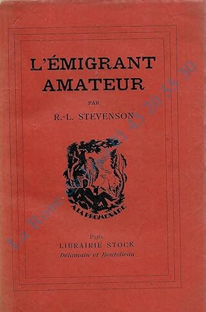 L'émigrant amateur. Traduit par Henry Borjane.