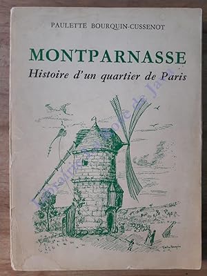 Montparnasse Histoire d'un quartier de Paris