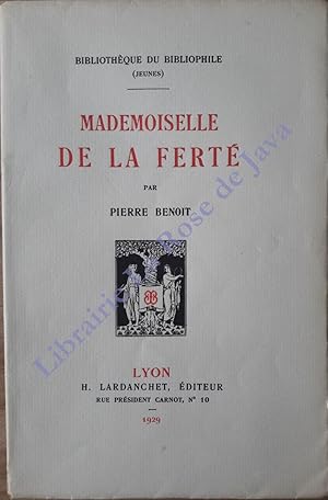 Mademoiselle de la Ferté.