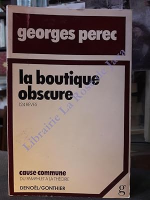 La boutique obscure. 124 rêves. Préface de Roger Bastide.