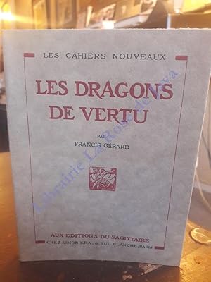 Les dragons de la vertu.