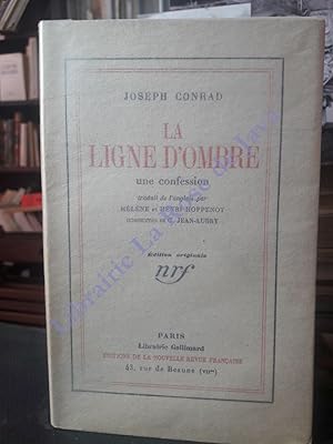 La ligne d'ombre, (une confession).