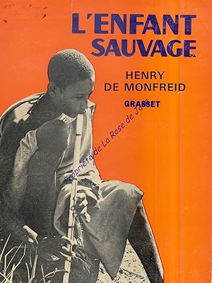 L'enfant sauvage.