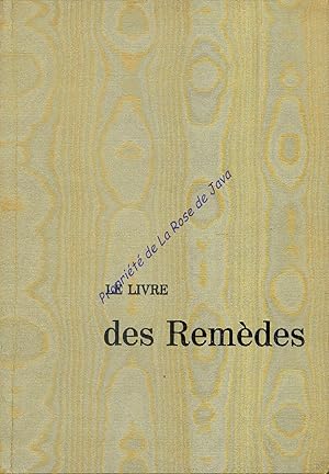 Le livre des remèdes.