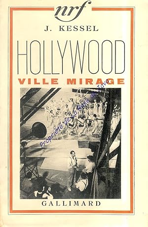 Hollywood, ville mirage.