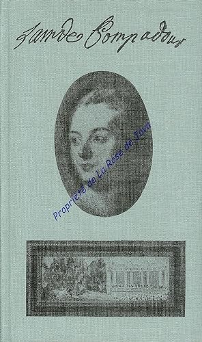 Madame de Pompadour. Traduit de l'anglais par René Chalupt.