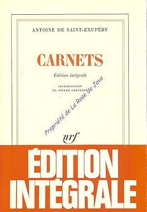 Carnets, Edition intégrale. Itroduction de Pierre Chevrier.