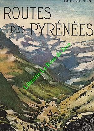 La Route des Pyrénées.