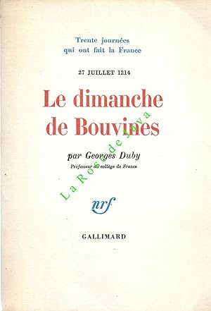 27 juillet 1214 - Le dimanche des Bouvines.