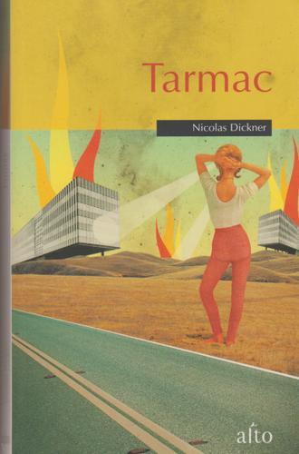 Tarmac - NICOLAS DICKNER