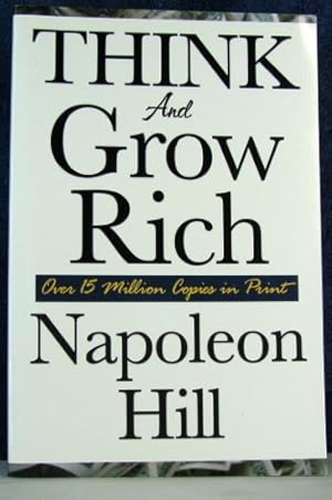 Think Grow Rich By Napoleon Hill Abebooks