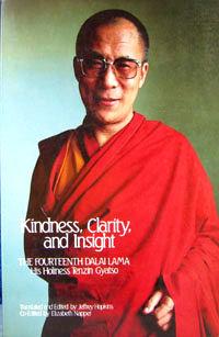 Kindness, Clarity, and Insight: The Fourteenth Dalai Lama, His Holiness Tehzin Gyatso