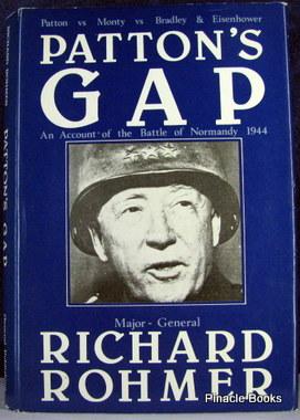 Patton's Gap: An Account of the Battle of Normandy 1944.