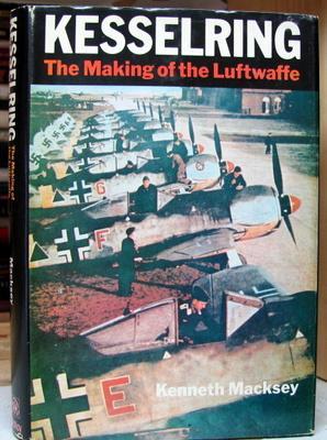 Kesselring: The Making of the Luftwaffe